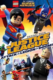 LEGO DC Comics Super Heroes: La Liga de la Justicia – El ataque de la Legión del Mal