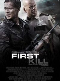 First Kill (El último disparo)