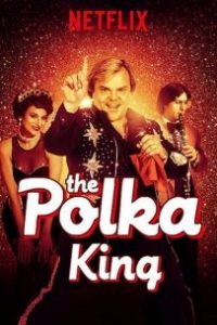 El rey de la polca (The Polka King)