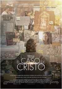El Caso de Cristo (The Case for Christ)