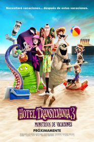 Hotel Transylvania 3: Unas vacaciones monstruosas