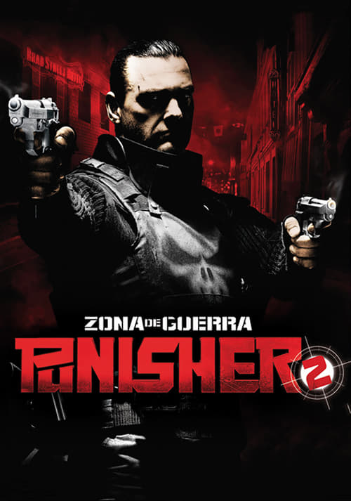 Punisher 2: Zona de guerra (El Castigador 2)